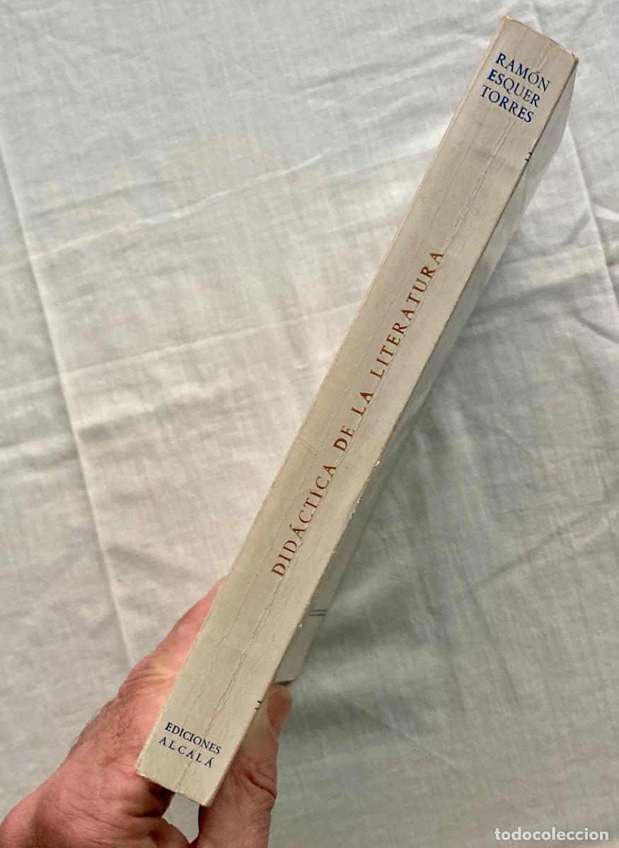 Libros de segunda mano: DID&Aacute;CTICA DE LA LITERATURA, RAM&Oacute;N ESQUER TORRES. - Foto 2