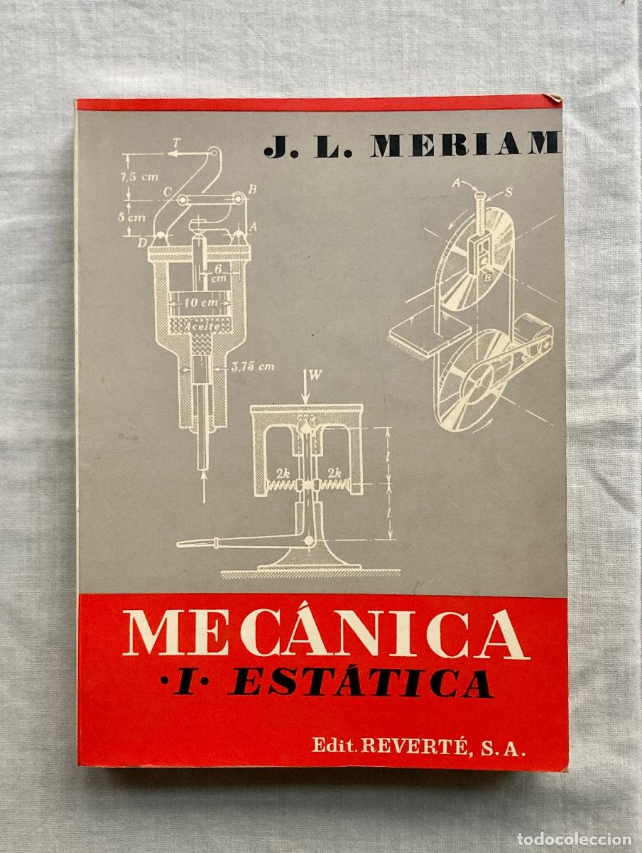 Libros de segunda mano: MEC&Aacute;NICA &middot;I&middot; EST&Aacute;TICA, J. L. MERIAM. - Foto 1