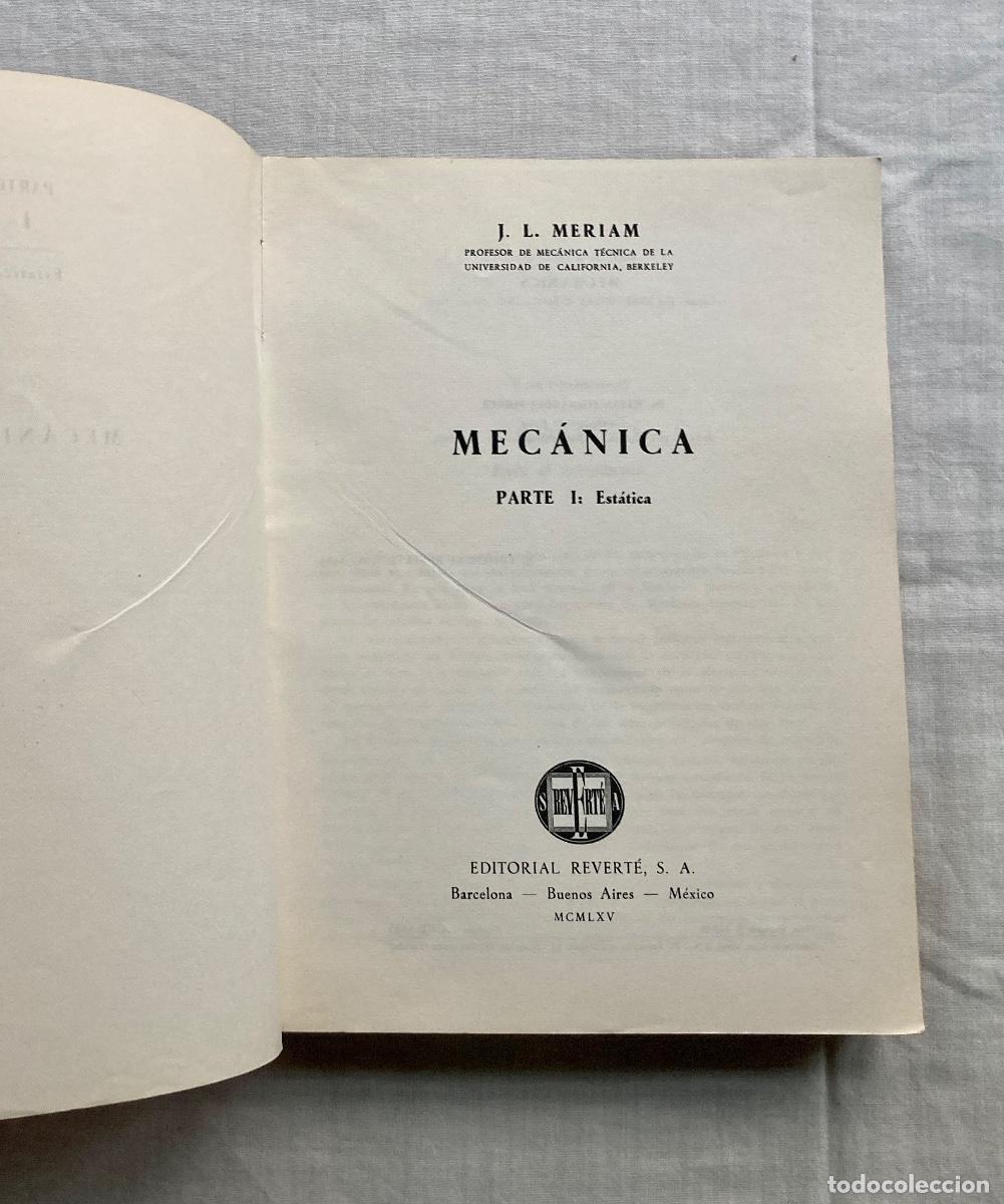 Libros de segunda mano: MEC&Aacute;NICA &middot;I&middot; EST&Aacute;TICA, J. L. MERIAM. - Foto 3