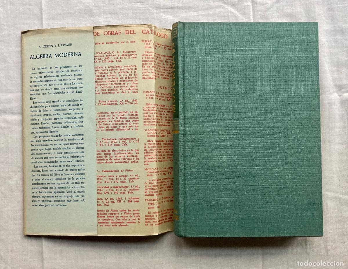 Libros de segunda mano: &Aacute;LGEBRA MODERNA, A. LENTIN - J. RIVAUD. - Foto 3