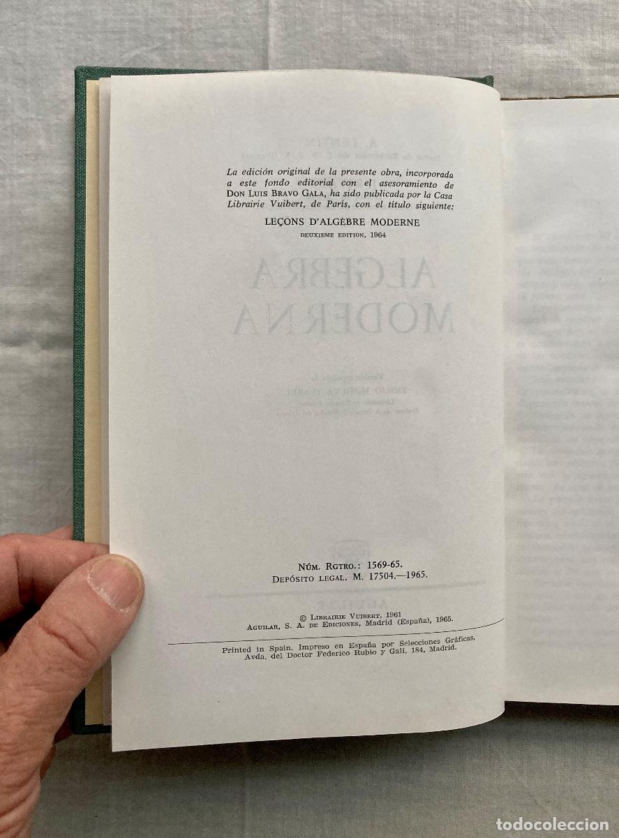 Libros de segunda mano: &Aacute;LGEBRA MODERNA, A. LENTIN - J. RIVAUD. - Foto 5