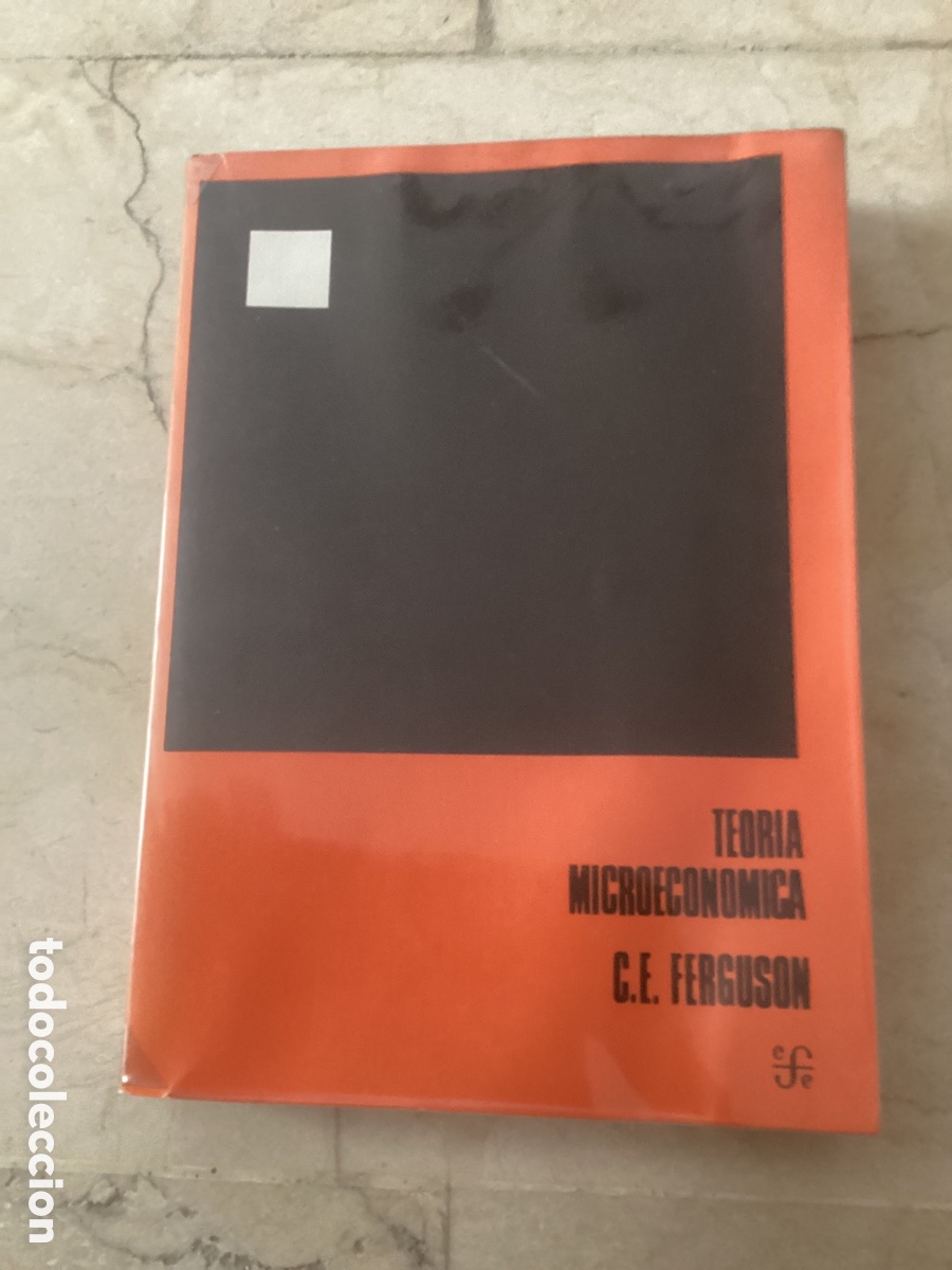 Libros de segunda mano: TEOR&Iacute;A MICROECON&Oacute;MICA. C. E. FERGUSON - Foto 1