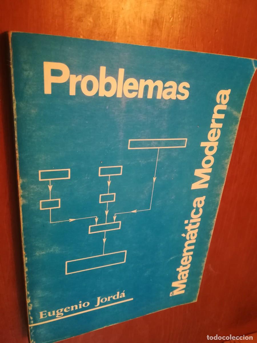 Libros de segunda mano: PROBLEMAS MATEMATICA MODERNA / EUGENIO JORDA / CONS 268 - Foto 1