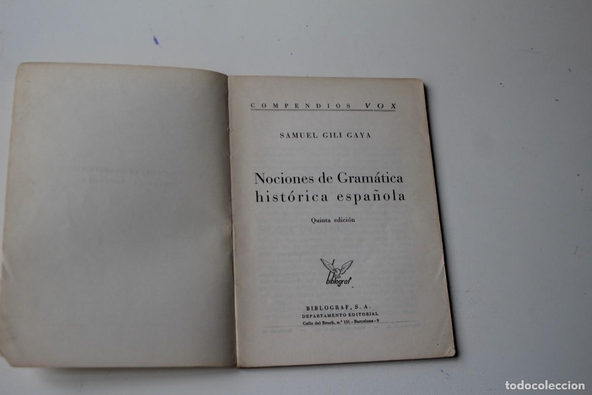 Libros de segunda mano: NOCIONES DE GRAM&Aacute;TICA HIST&Oacute;RICA ESPA&Ntilde;OLA - Foto 1