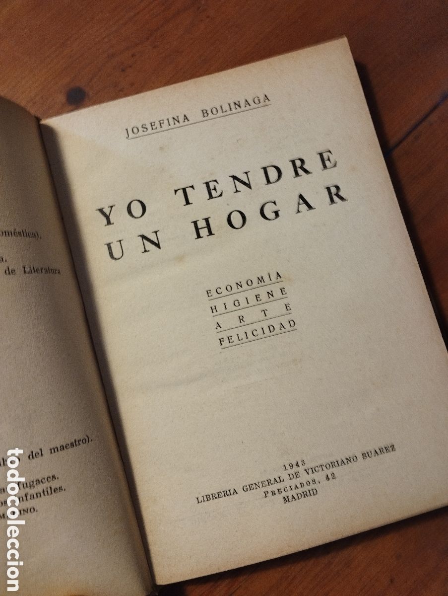 Libros de segunda mano: Yo tendr&eacute; un hogar. Josefina Bolinaga. - Foto 2