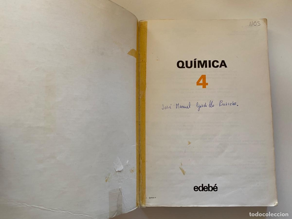 Libros de segunda mano: LIBRO DE QU&Iacute;MICA 4 EDEBE BUEN ESTADO - Foto 5