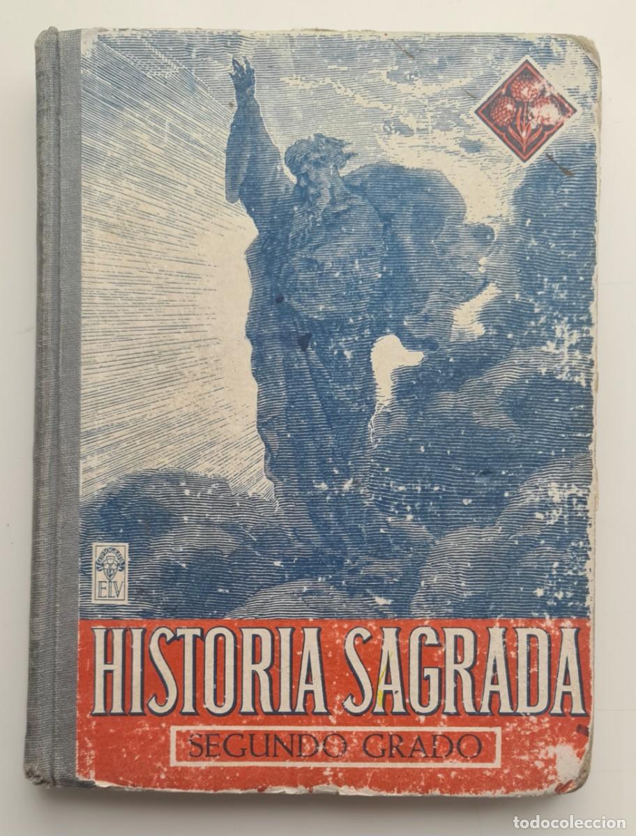 Libros de segunda mano: HISTORIA SAGRADA SEGUNDO GRADO - Foto 1
