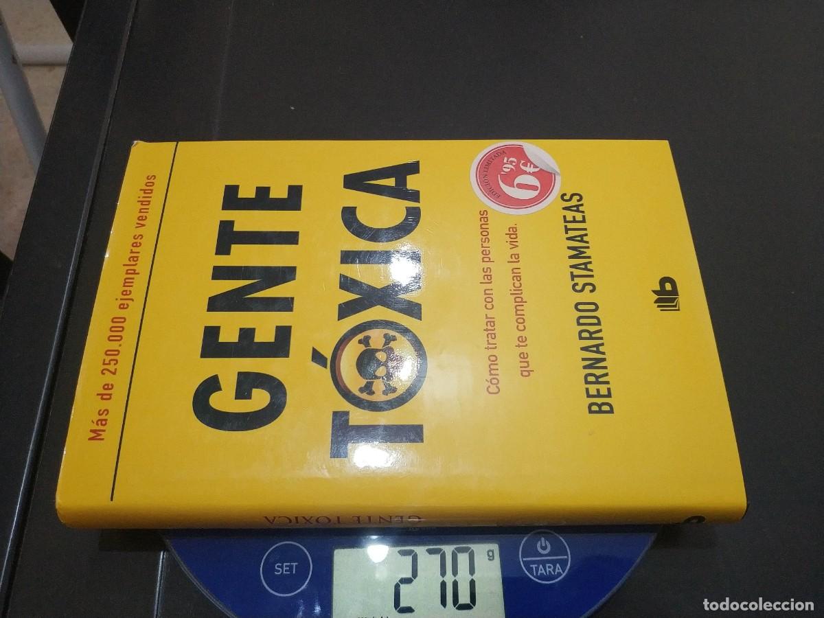 Libros de segunda mano: GENTE TOXICA.- BERNARDO STAMATEAS - Foto 4
