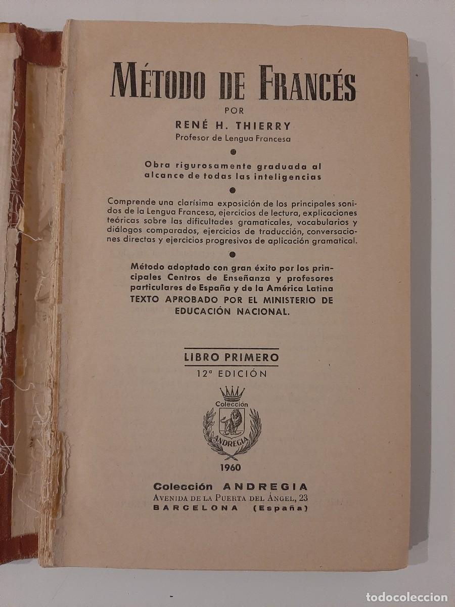 Libros de segunda mano: M&Eacute;TODO DE FRANC&Eacute;S. LIBRO PRIMERO. REN&Eacute; H. THIERRY. 1960 - Foto 4