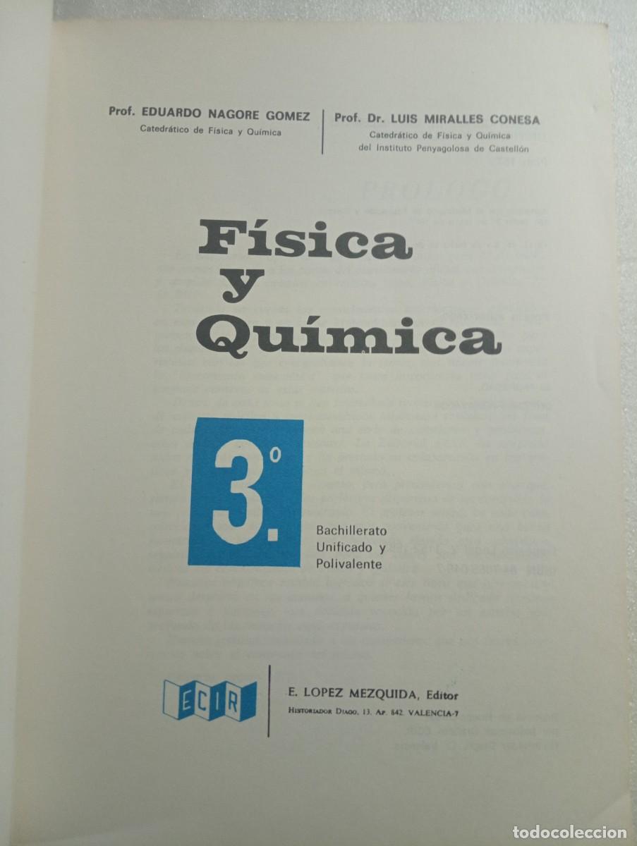 Libros de segunda mano: F&Iacute;SICA Y QU&Iacute;MICA 3* BUP. ECIR - Foto 2
