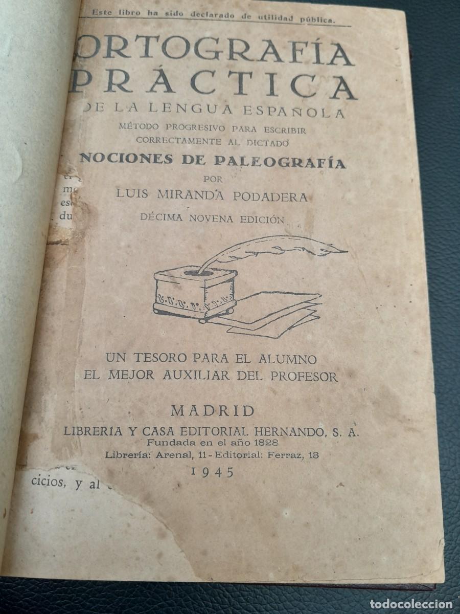 Libros de segunda mano: Ortograf&iacute;a pr&aacute;ctica - Luis Miranda Podadera -1945 EDT. Hernando - Foto 1