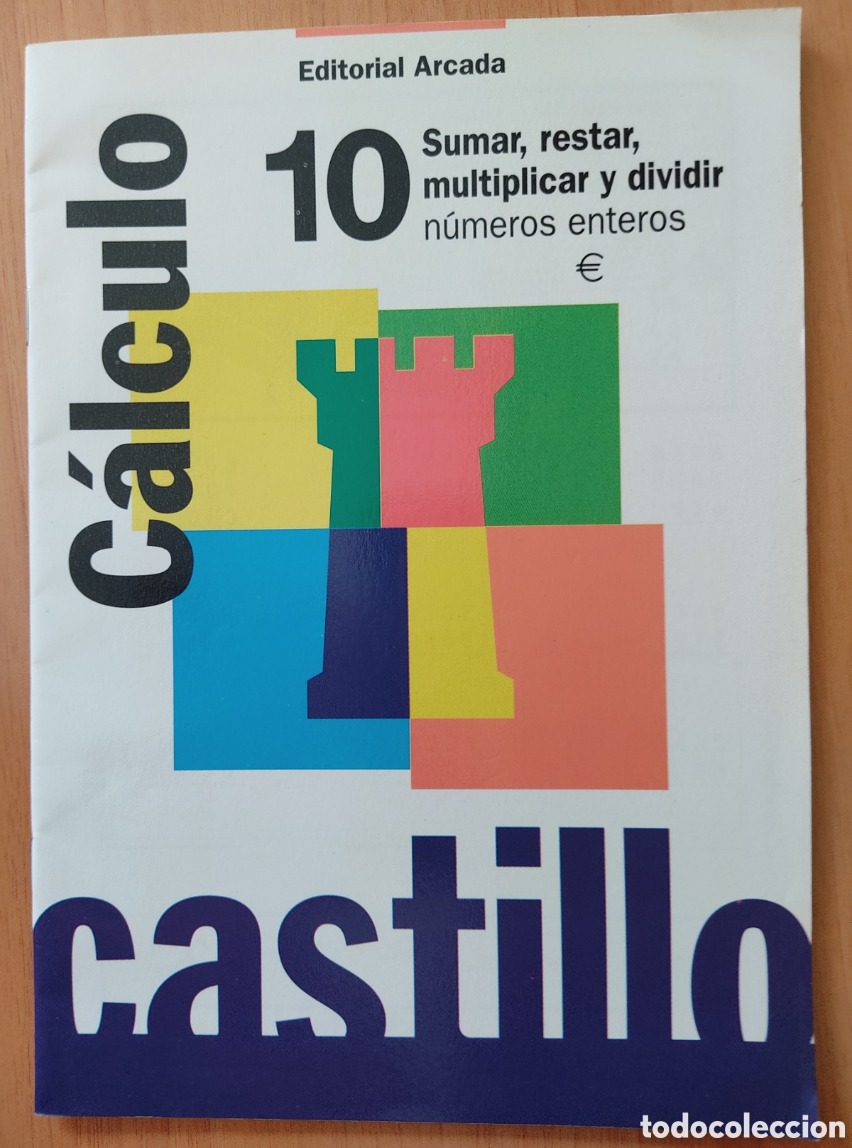 Libros de segunda mano: Cuadernillo Calculo Castillo n&ordm; 10 sumar, restar, multiplicar y dividir numeros enteros - Foto 1