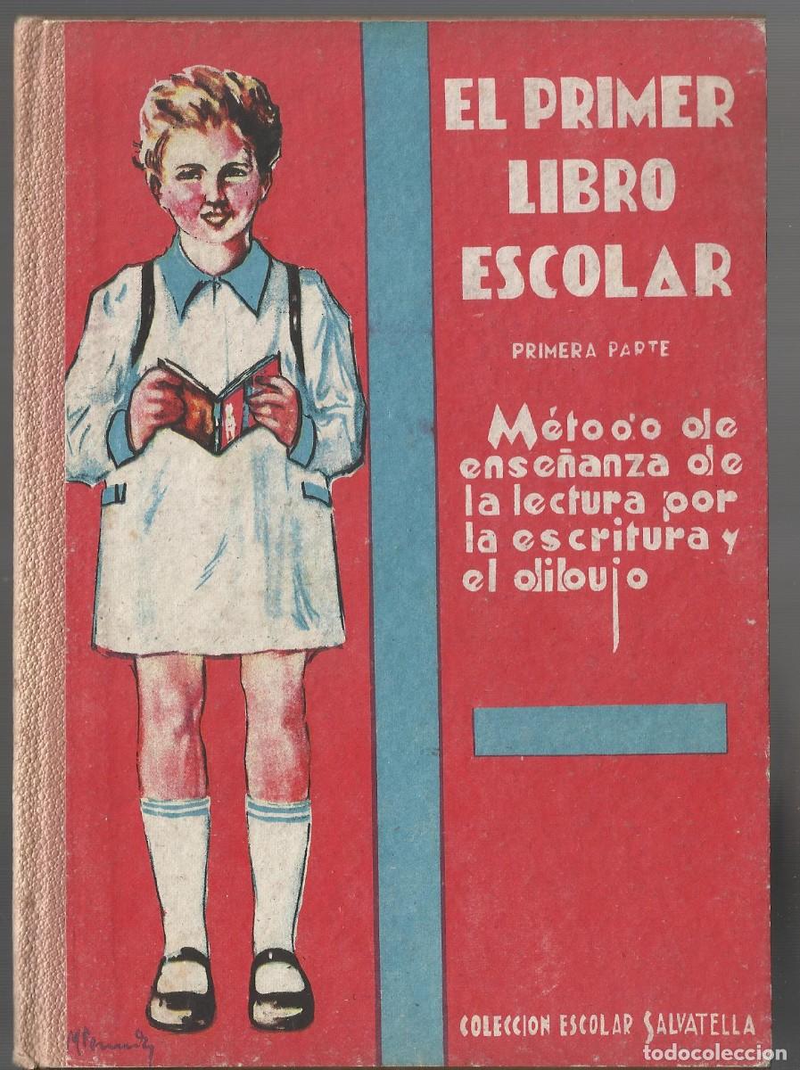 Libros de segunda mano: EL PRIMER LIBRO ESCOLAR primera parte , SALVATELLA - Foto 1