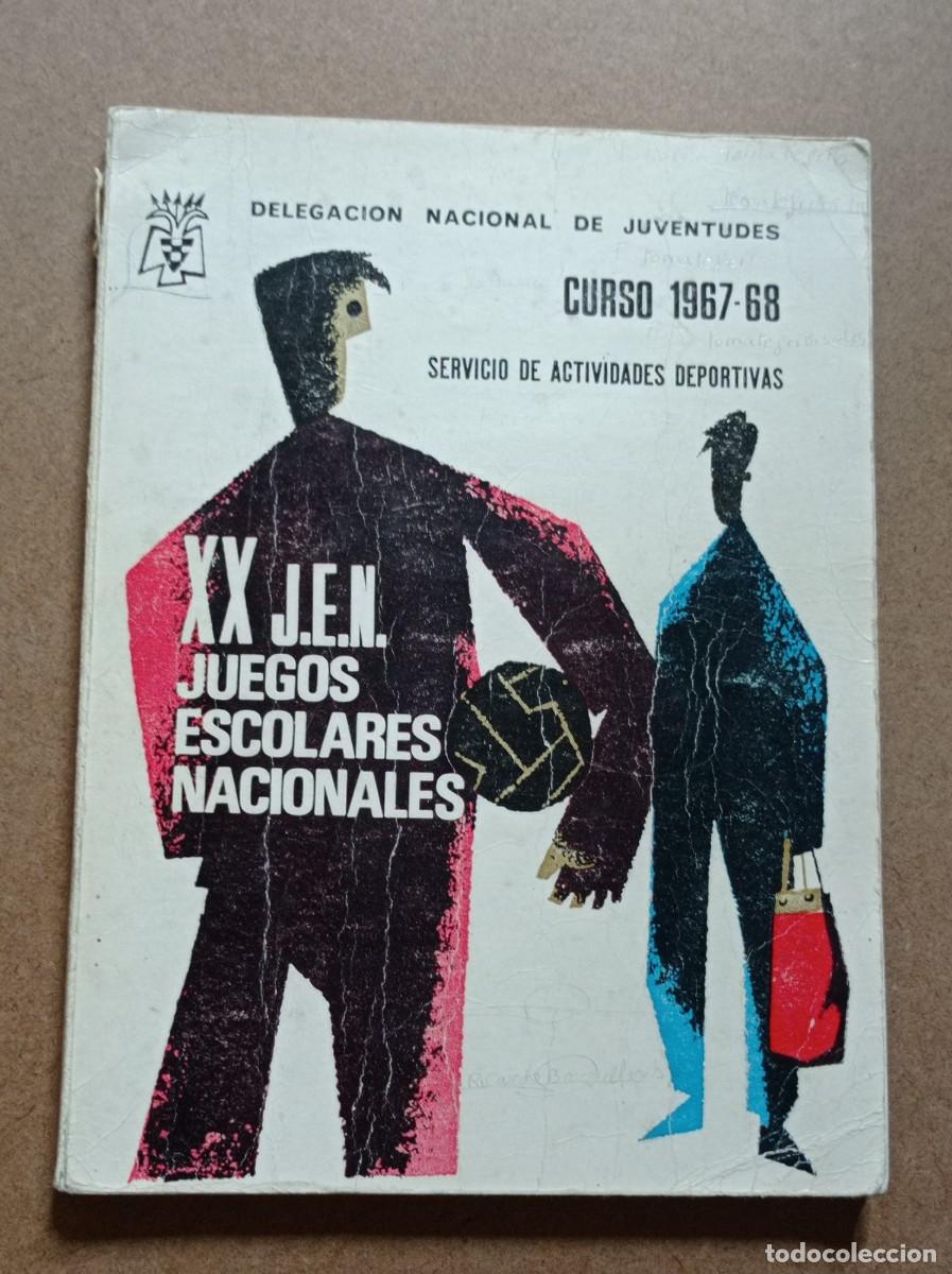 Second hand books: XX JUEGOS ESCOLARES NACIONALES. NORMAS DE ORGANIZACI&Oacute;N Y REGLAMENTOS T&Eacute;CNICOS 1967-1968. VER FOTOS