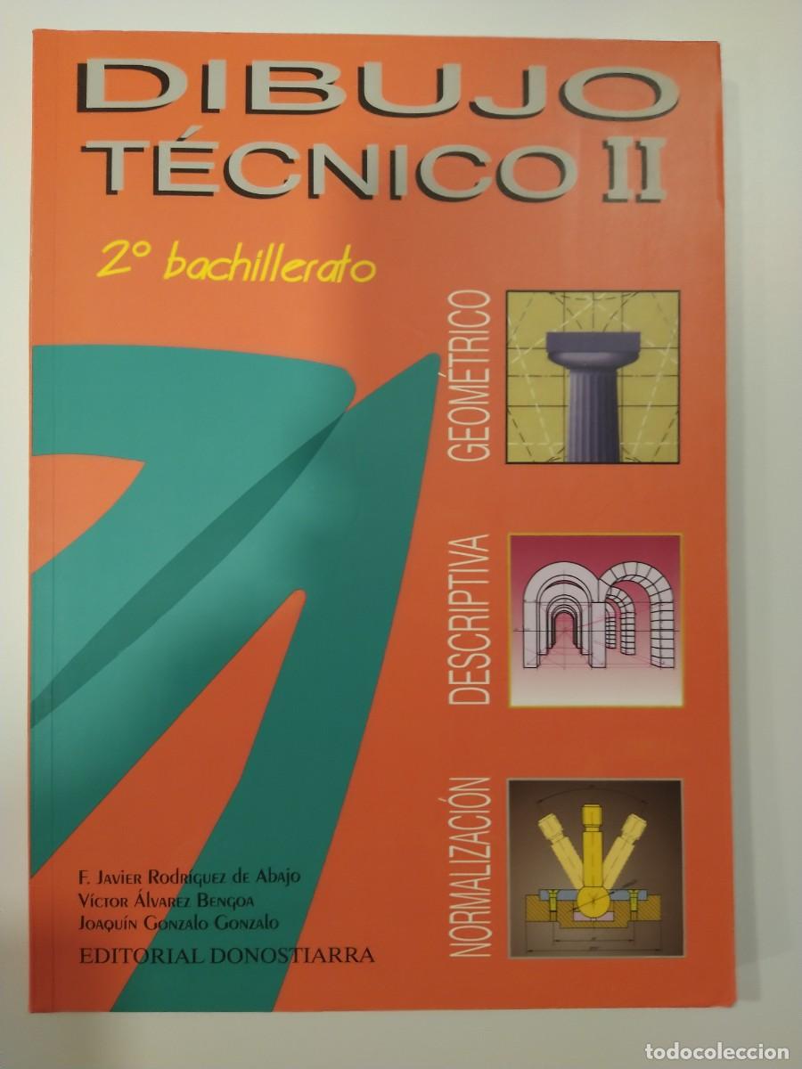 dibujo técnico ii. 2° bachillerato. donostiarra - Compra venta en  todocoleccion