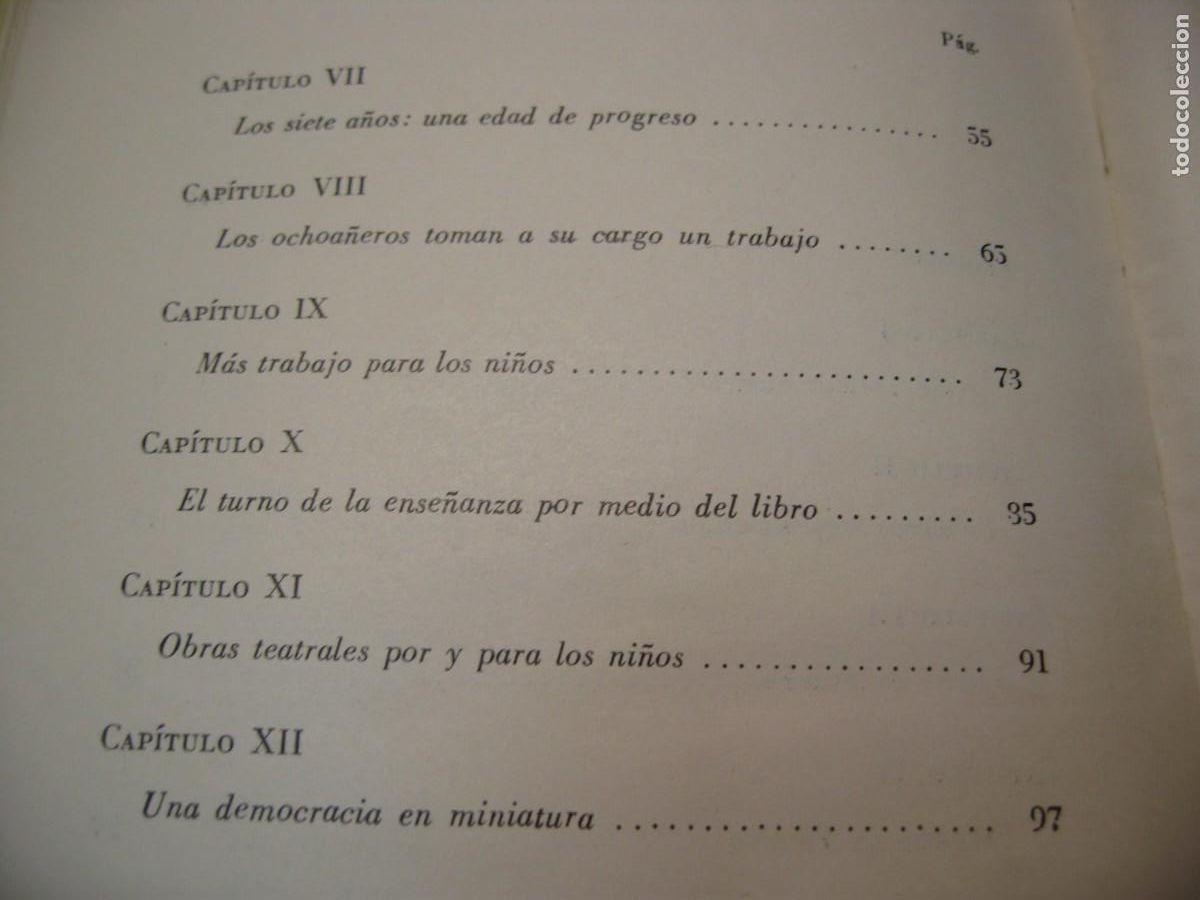 Libros de segunda mano: APRENDI DE LOS NI&Ntilde;OS. CAROLINE PRATT. EDITORIAL INTERCONTINENTAL. 1954 - Foto 12