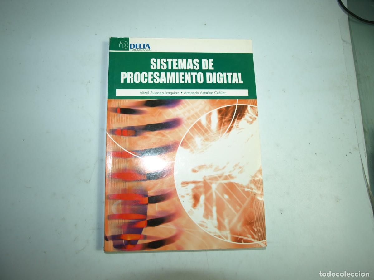 Libros de segunda mano: Sistemas de procedimiento digital. Aitzol Zuloaga,Delta - Foto 1
