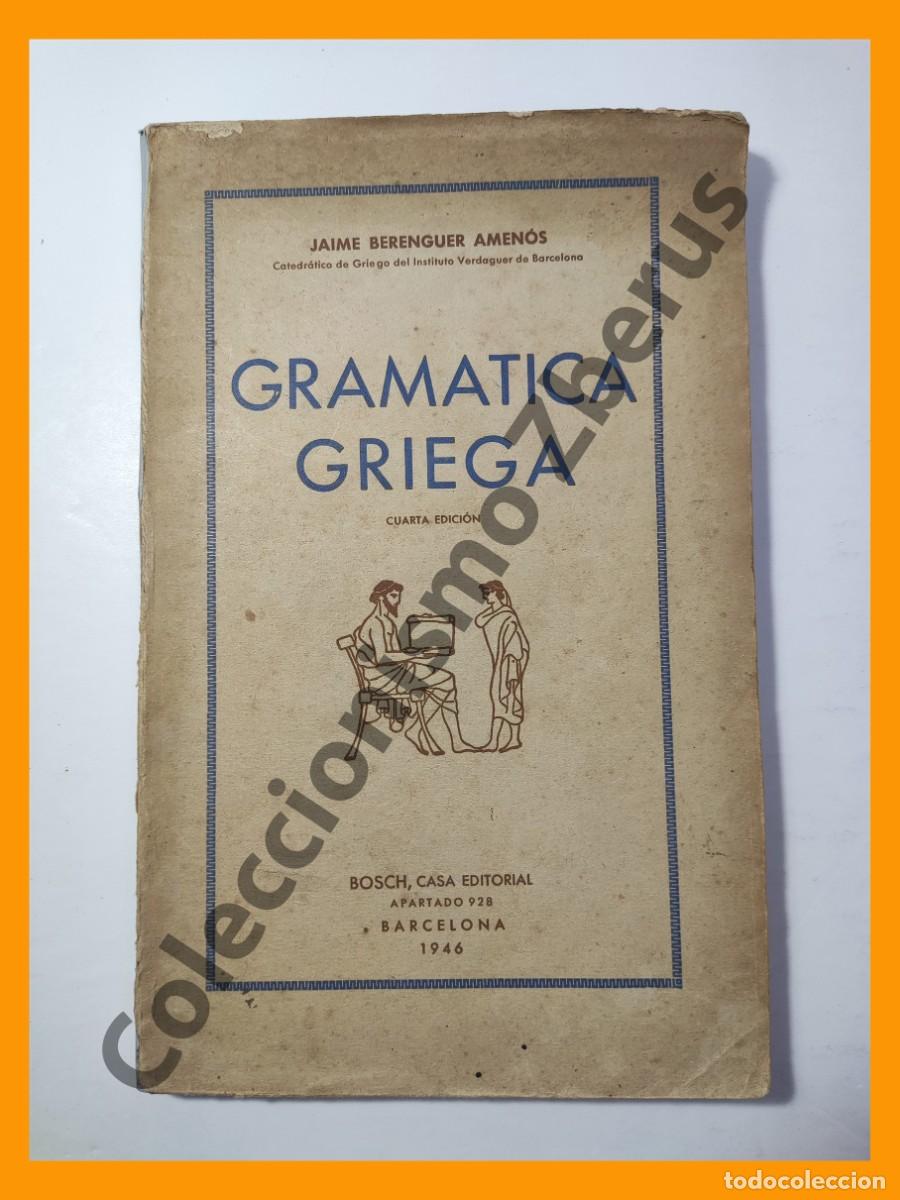 Libros de segunda mano: Gramatica Griega - Jaime Berenguer Amenos - Foto 1