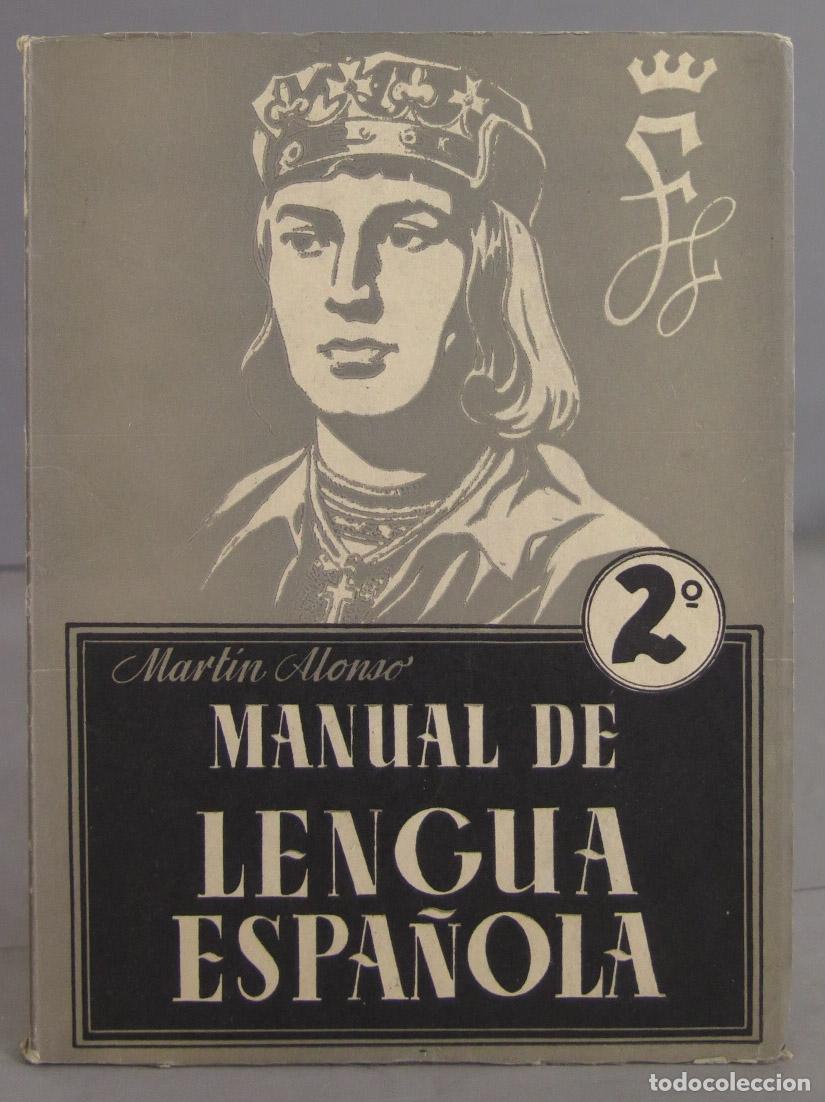 Libros de segunda mano: Manual de Lengua espa&ntilde;ola. Alonso - Foto 1