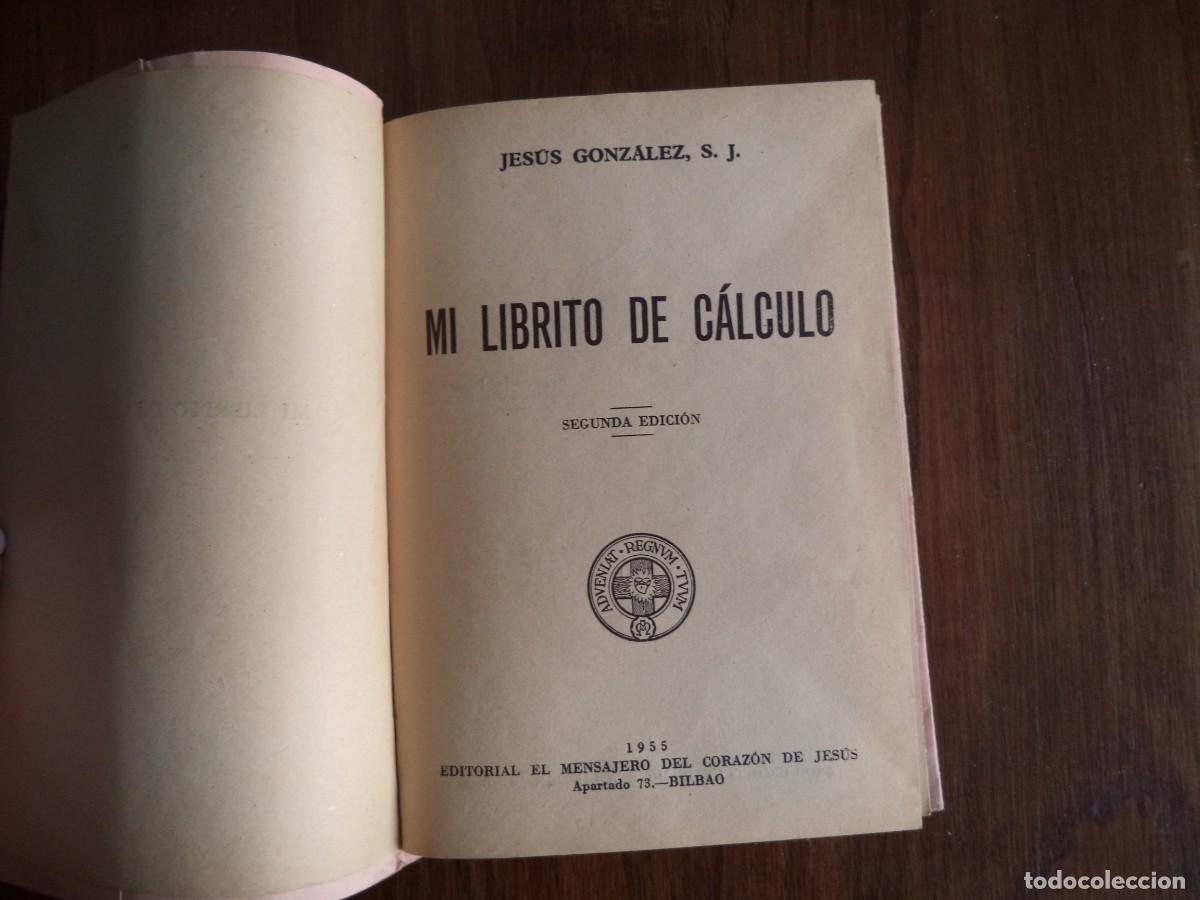 Libros de segunda mano: Libro texto escuela Mi Librito de C&aacute;lculo. - Foto 2