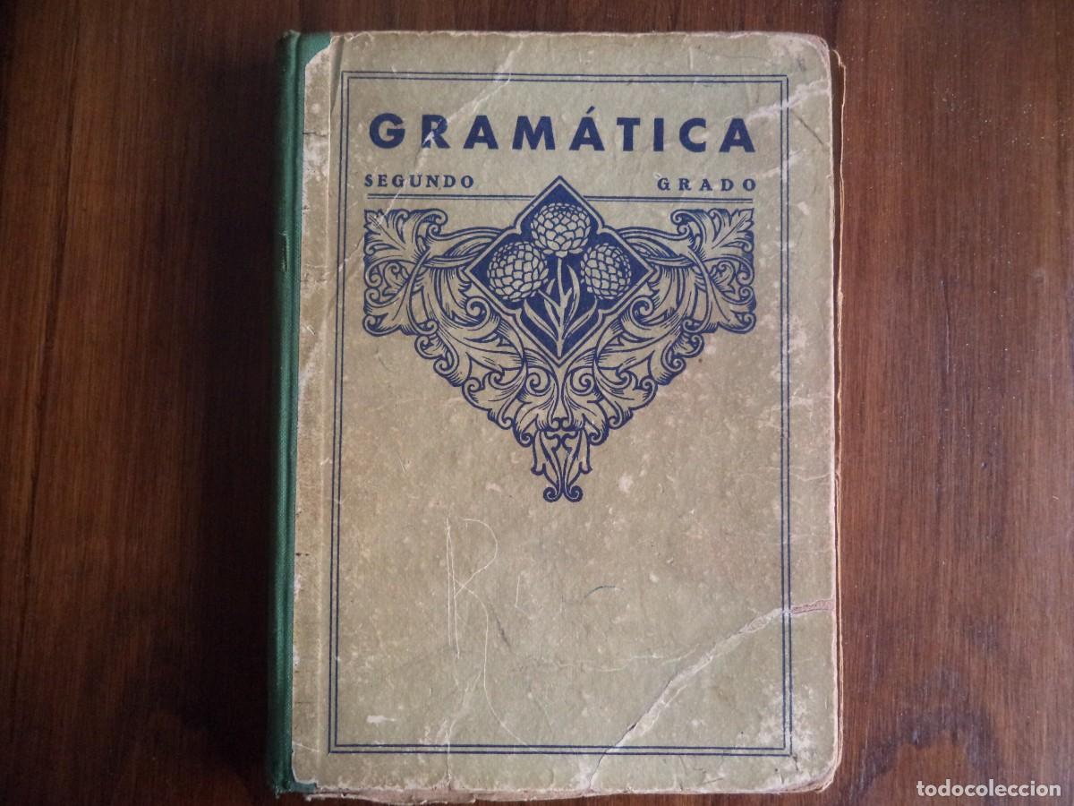 Libros de segunda mano: Libro texto escuela Gr&aacute;matica . Segundo Grado. - Foto 1