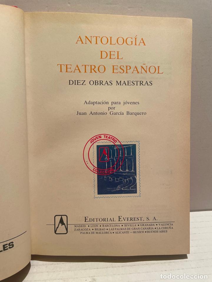 Libros de segunda mano: LIBRO ANTOLOG&Iacute;A DEL TEATRO ESPA&Ntilde;OL - Everest - Foto 3