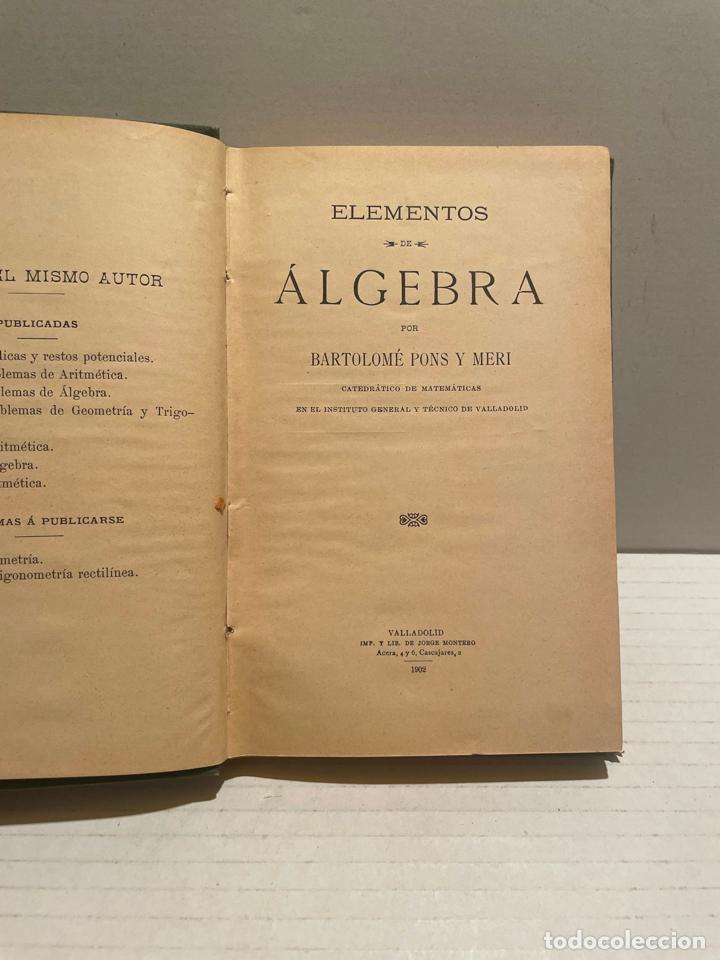 Libros de segunda mano: LIBRO De TEXTO ALGEBRA a&ntilde;o 1902 - Foto 3