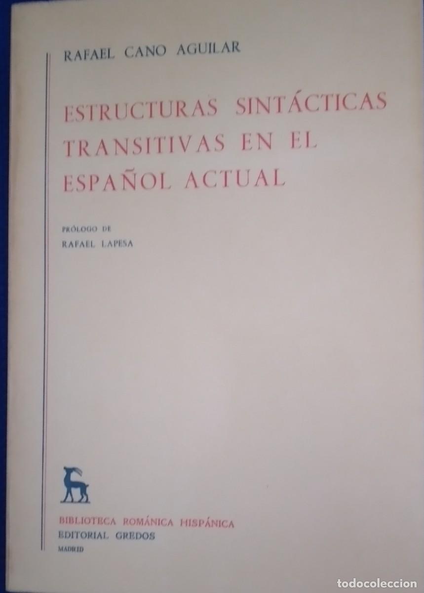 Libros de segunda mano: ESTRUCTURAS SINTACTICAS TRANSITIVAS EN EL ESPA&Ntilde;OL ACTUAL - Foto 1