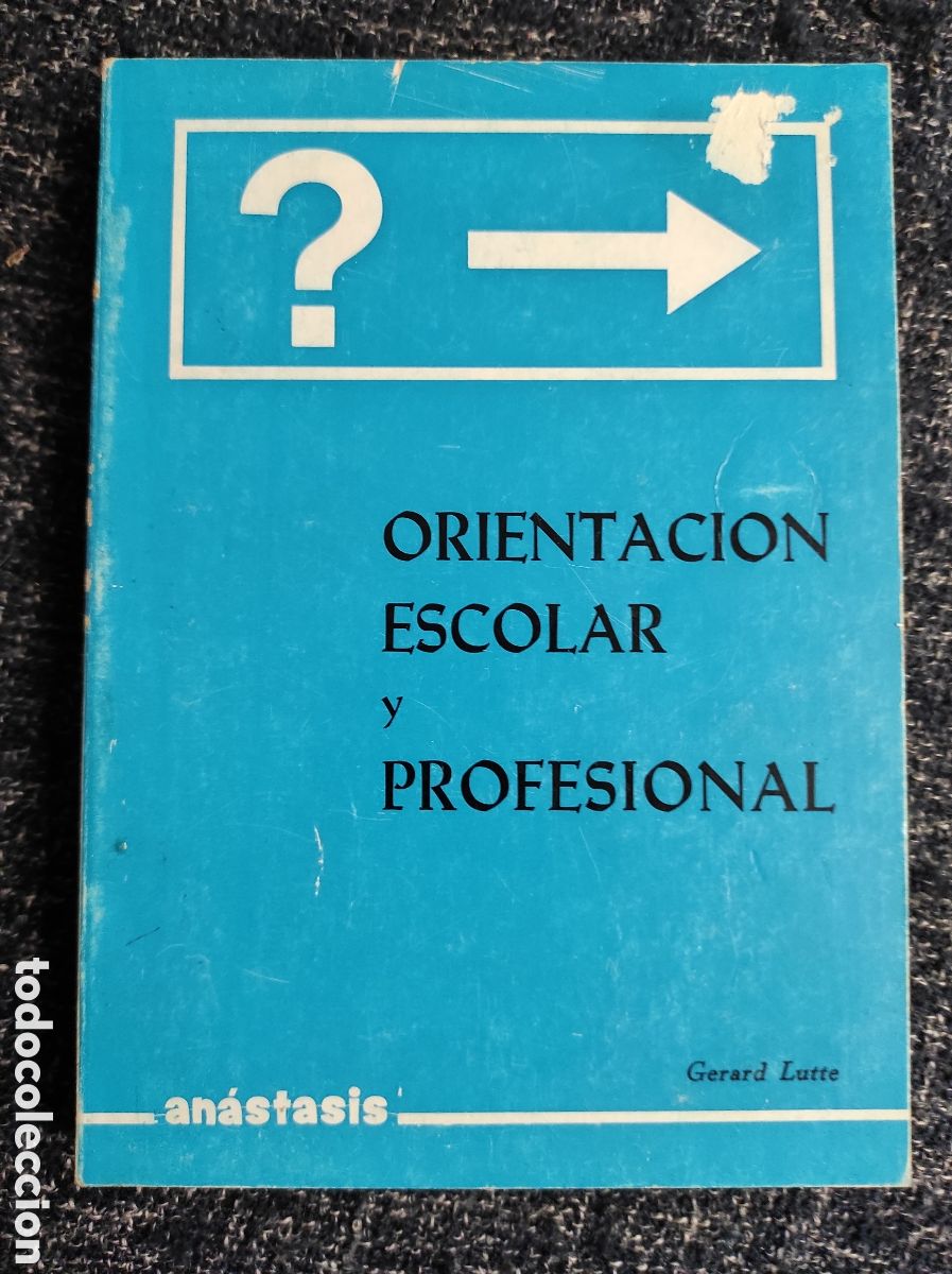 Libros de segunda mano: Orientacion escolar y profesional / Gerard Lutte - EDICION 1969 - Foto 1