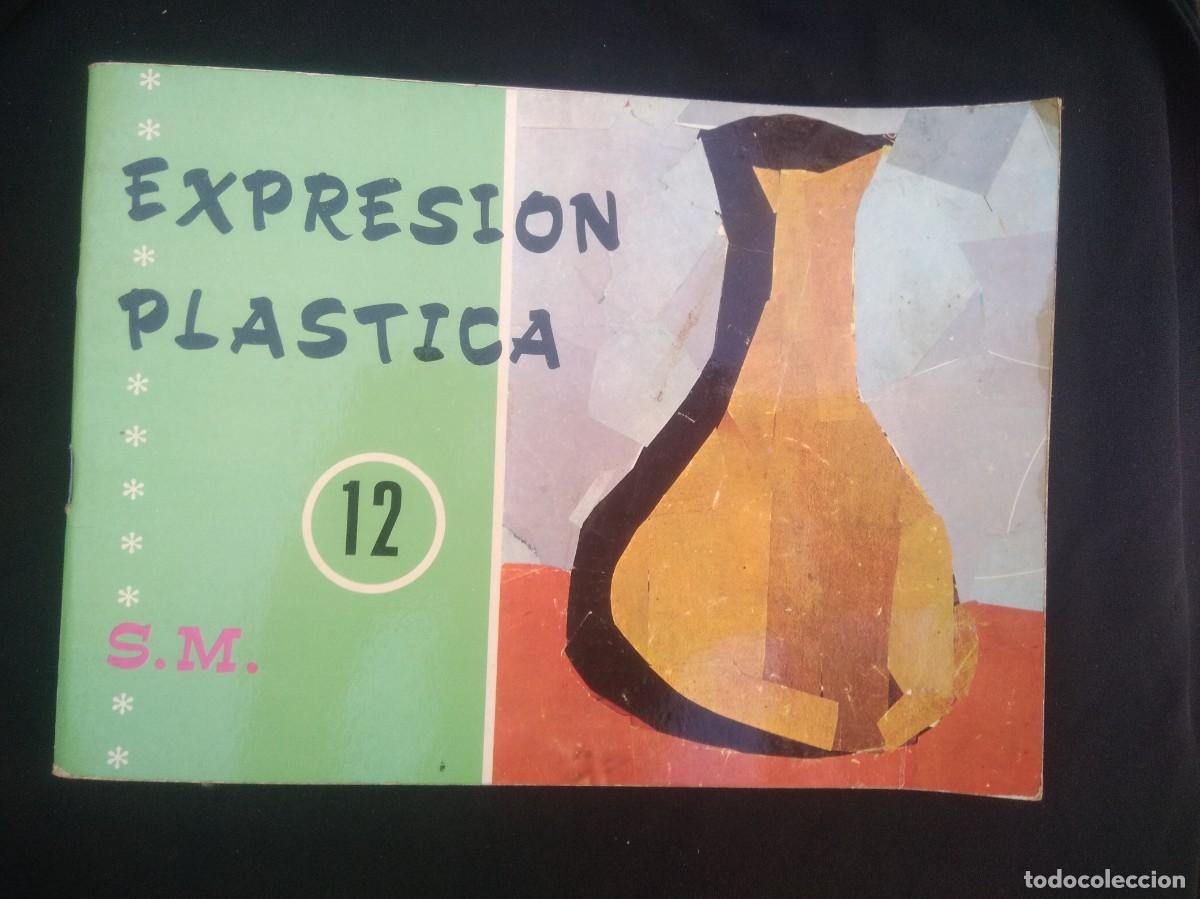 Libros de segunda mano: Libro Expresion Plastica 12 Editorial SM A&ntilde;o 1972 - Foto 1