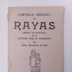 Libros de segunda mano: CARTILLA ESCOLAR. CARTILLA SEGUNDA DE RAYAS. LECTURA POR LA ESCRITURA. ÁNGEL SÁNCHEZ RODRIGO.