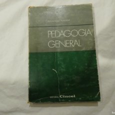 Libros de segunda mano: PEDAGOGIA GENERAL - CINCEL