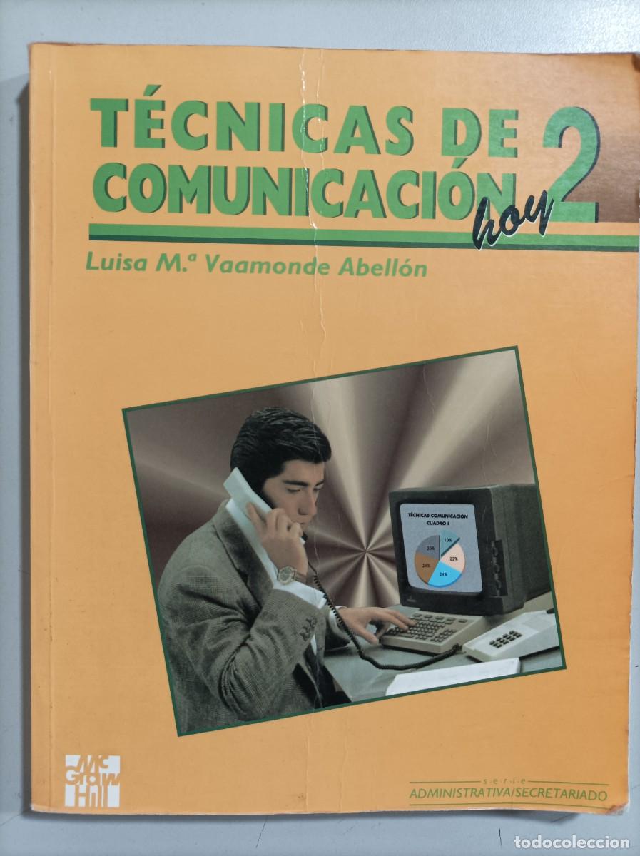 Libros de segunda mano: LIBRO DE TEXTO - T&Eacute;CNICAS DE COMUNICACI&Oacute;N HOY 2 - Foto 1