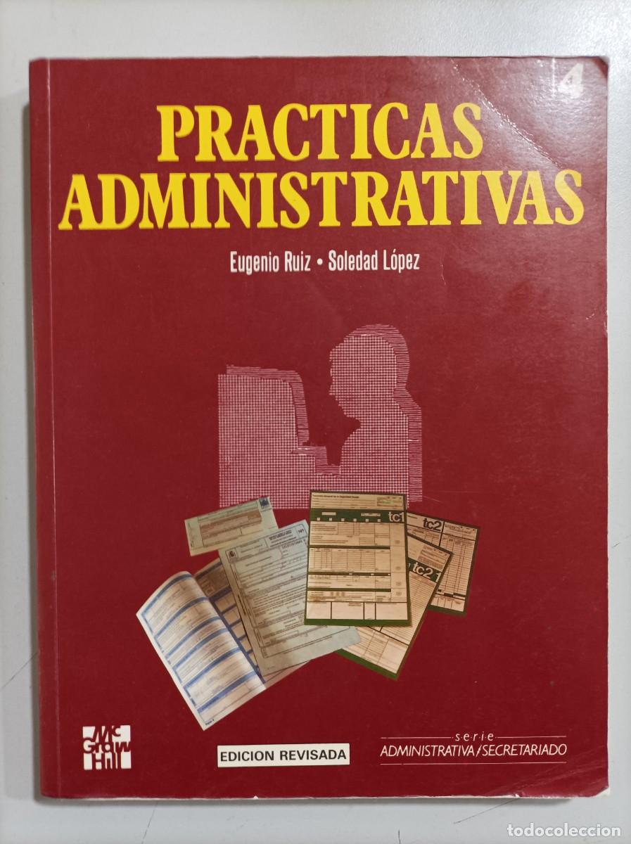 Libros de segunda mano: LIBRO DE TEXTO - PR&Aacute;CTICAS ADMINISTRATIVAS - Foto 1
