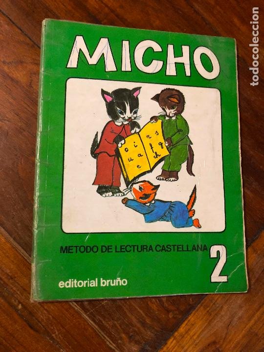 MICHO 1 METODO DE LECTURA CASTELLANO EDICION 1981 second hand for 70 EUR in  Sevilla in WALLAPOP
