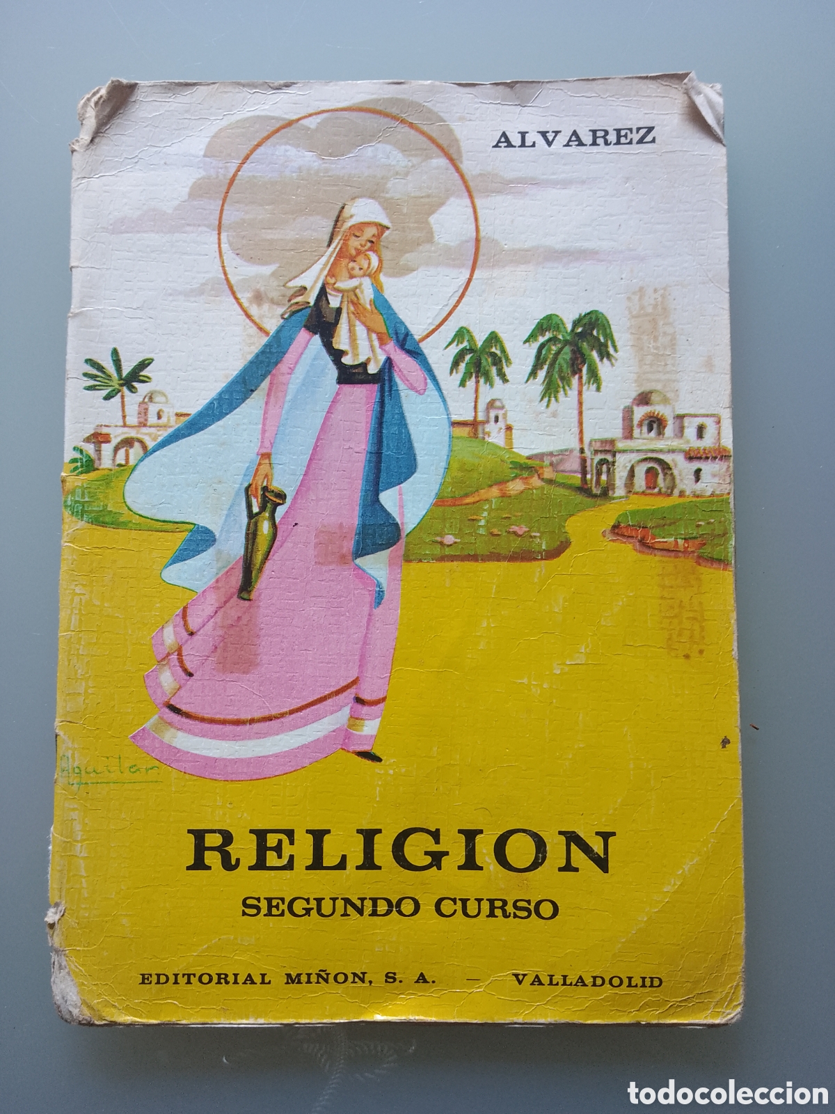 Gebrauchte B&uuml;cher: Antiguo la de Escuela de Religi&oacute;n 2 curso &Aacute;lvarez.