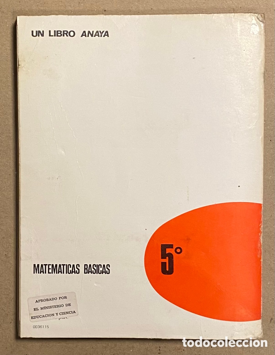 Libros de segunda mano: MATEM&Aacute;TICAS B&Aacute;SICAS 5&ordm; EGB. LIBRO DE CONSULTA DEL ALUMNO. EDICIONES ANAYA 1974. - Foto 7
