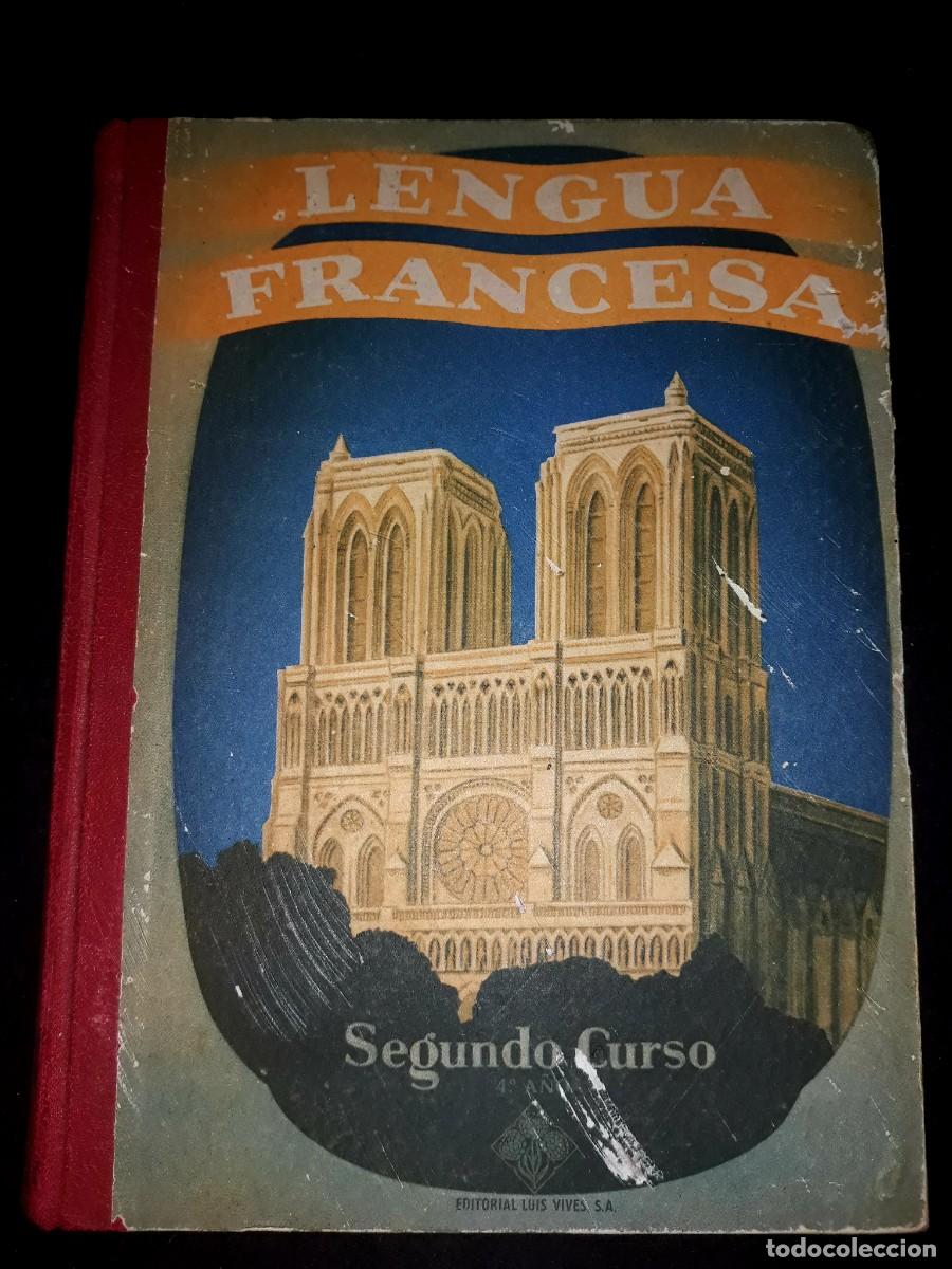 Libros de segunda mano: Lengua Francesa Segundo Curso ( con el Programa ) Editorial Luis Vives 1958 - Foto 1