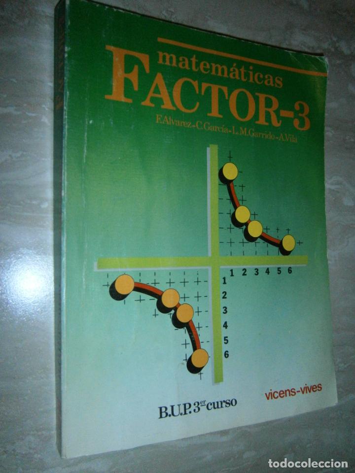 Libros de segunda mano: ANTIGUO LIBRO DE TEXTO - MATEMATICAS FACTOR 3 - 3&ordm; BUP - LC2 - Foto 1