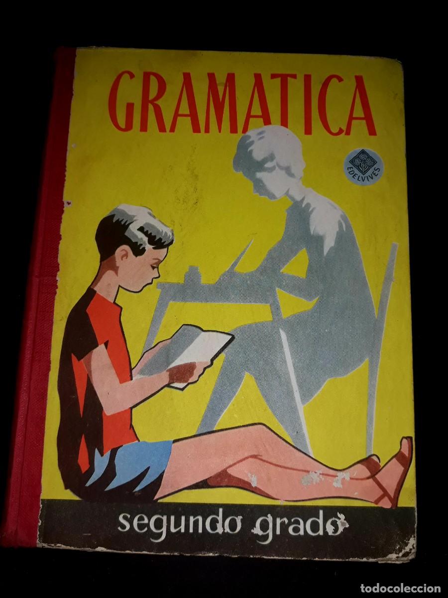 Libros de segunda mano: Gram&aacute;tica Segundo Grado Edelvives 1961 - Foto 1