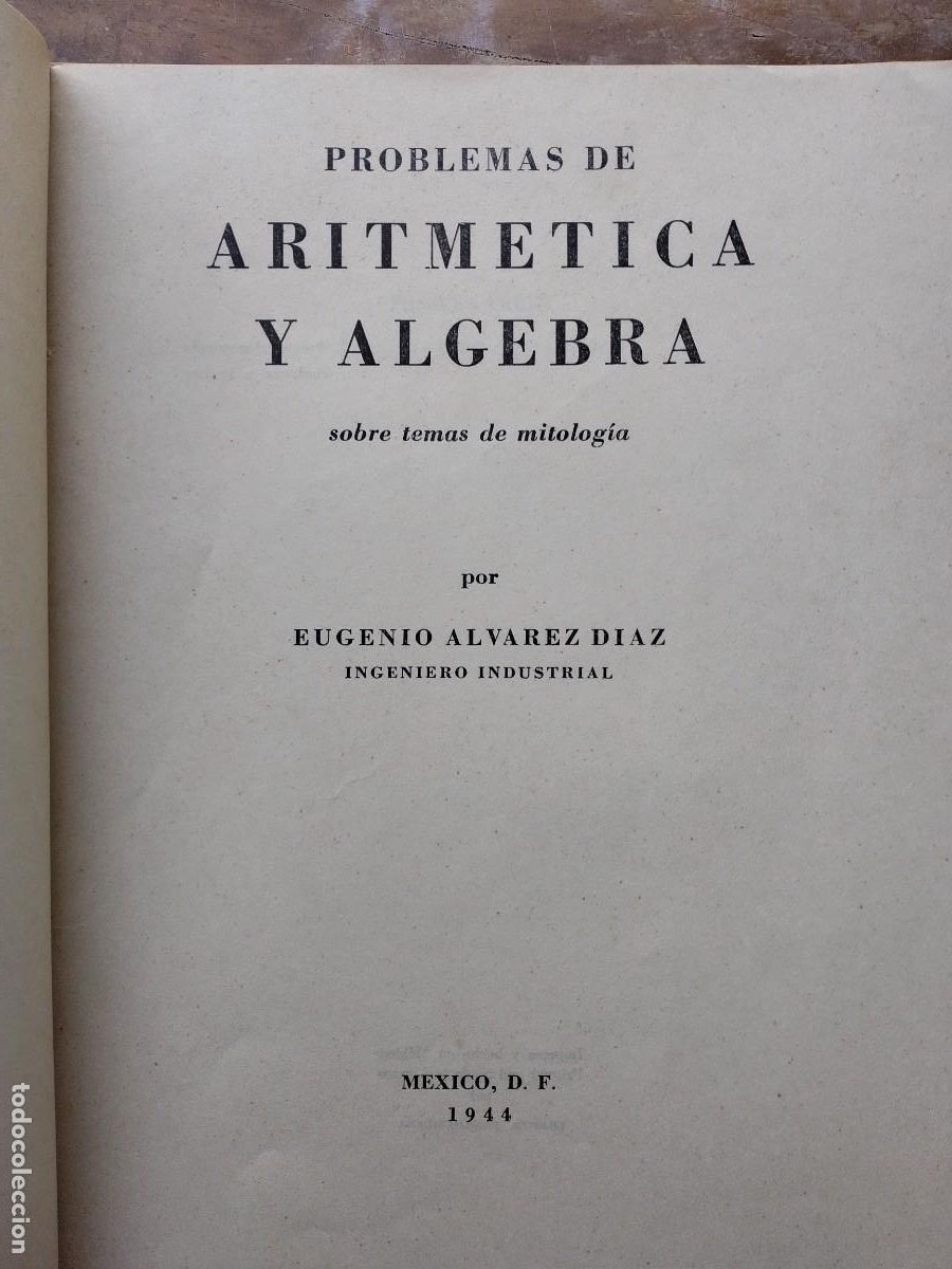 Libros de segunda mano: Problemas de aritm&eacute;tica y &aacute;lgebra M&eacute;xico 1944 - Foto 3