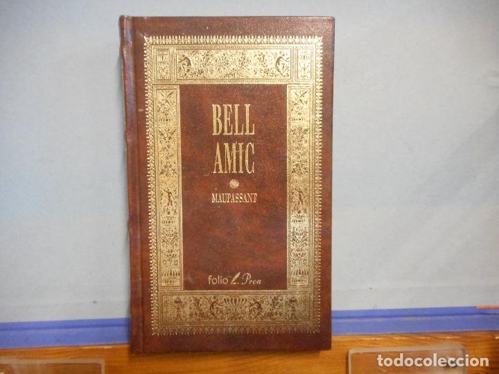 Libros de segunda mano: BELL AMIC. MAUPASSANT. FOLIO PROA. CATAL&Aacute;N. - Foto 1