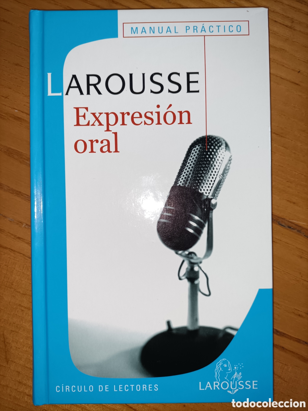 Libros de segunda mano: Expresi&oacute;n oral. Larousse. C&iacute;rculo de lectores - Foto 1