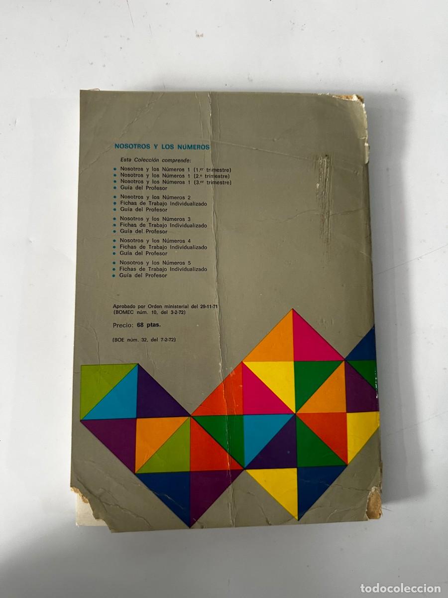 Libros de segunda mano: NOSOTROS Y LOS N&Uacute;MEROS. MATEM&Aacute;TICAS 4 - Foto 3