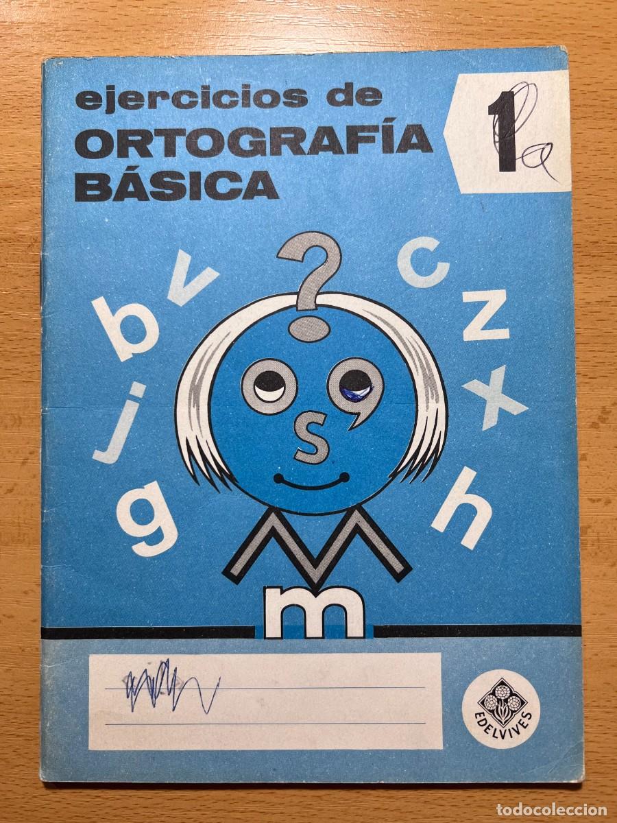 Libros de segunda mano: EJERCICIOS DE ORTOGRAFIA BASICA 1 - EDELVIVES 1969 - Foto 1