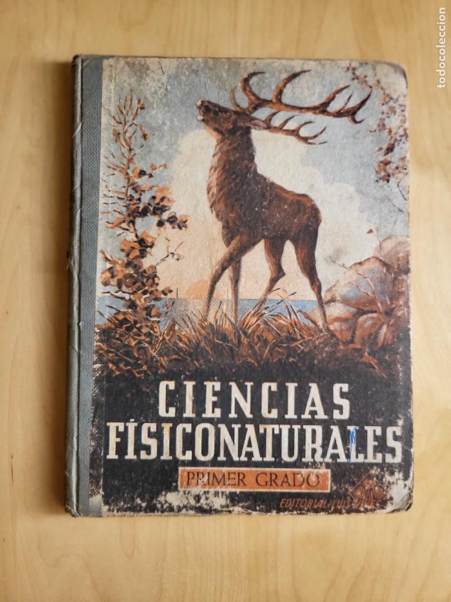 Libros de segunda mano: CIENCIAS FISICONATURALES PRIMER GRADO - Foto 1