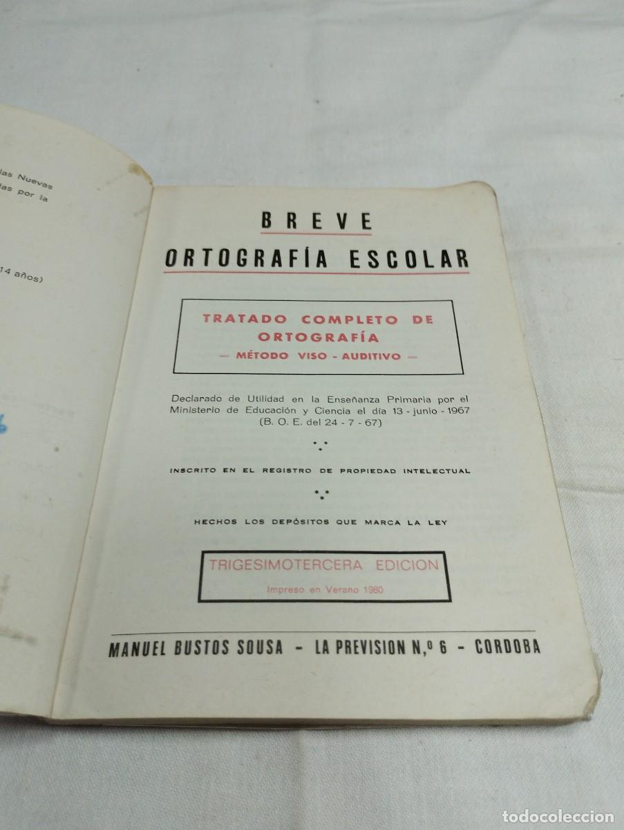 Libros de segunda mano: Breve ortograf&iacute;a escolar. Manuel Bustos, 1974 KKB - Foto 3