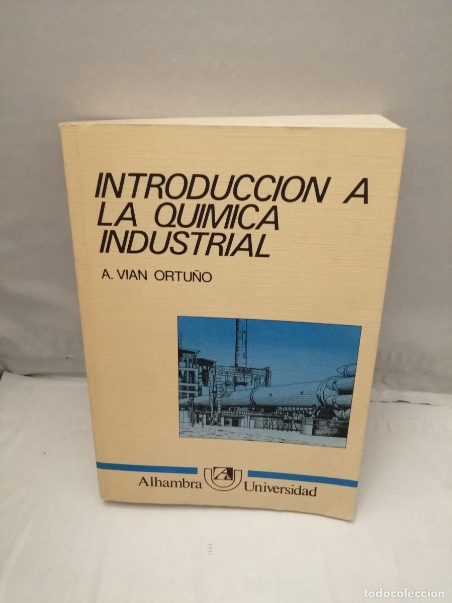 Libros de segunda mano: Introducci&oacute;n a la qu&iacute;mica industrial - Foto 1