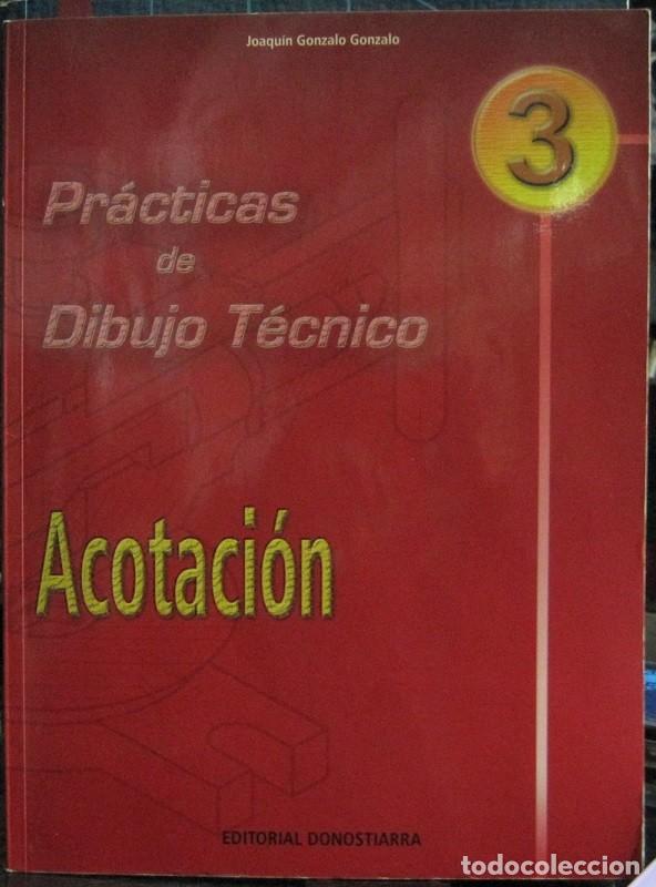Libros de segunda mano: Practicas De Dibujo T&eacute;cnico 9 Primeros Vol&uacute;menes - Foto 4