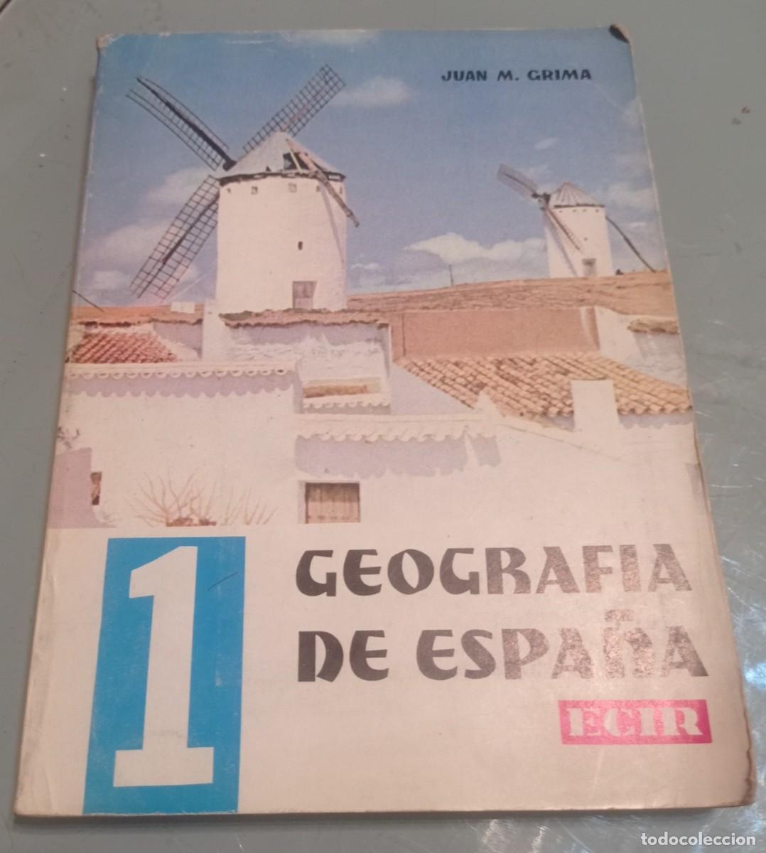 Libros de segunda mano: Geograf&iacute;a de Espa&ntilde;a.ECIR. JUAN M. GRIMA - Foto 1